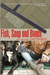 Fish Soap Bonds